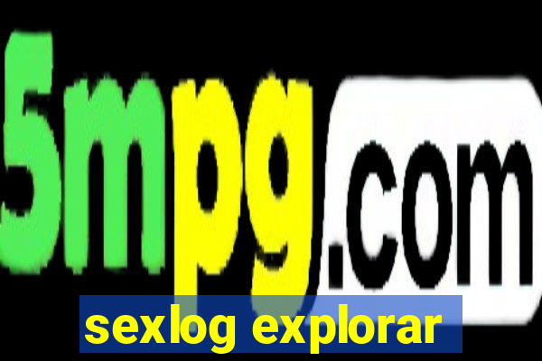 sexlog explorar